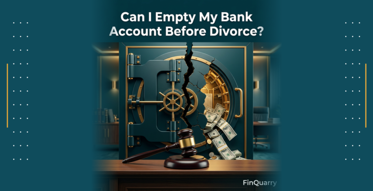 Can I Empty My Bank Account Before Divorce?